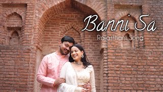 Banni Sa/Pre wedding shoot /Aman-Nikita/Laajbani/New Rajasthani Song/Mame Khan/Priyanka barve