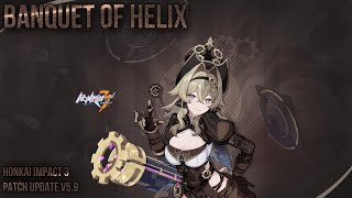 Banquet of Helix - Honkai Impact 3 Patch Updates [v5.9] (PC)
