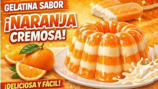 GELATINA DE NARANJA CON CREMA Para BAJAR DE PESO  Alta en PROTEÍNA Keto y Low Carb