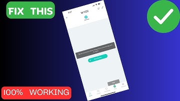 How to Fix “Server Connection failed” Error in Wyze | Wyze is Not Working