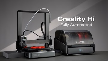 Creality Hi: Fully Automated 3D Printing Made Simple