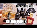 MIS PERFUMES DE KILIAN (by Kilian) #perfumesdulces