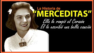 MERCEDITAS, la Triste Historia detrás del famoso chamamé.