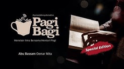 🔴RECORD PAGI BAGI SPECIAL EDITION : BERSAMA ABU BASSAM OEMAR MITA FEAT MBAH OEMAR FARUQ