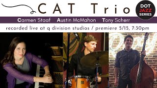 Dot Jazz at Home: CAT Trio