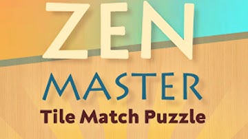 Zen Master - Tile Match Puzzle Gameplay Android Mobile