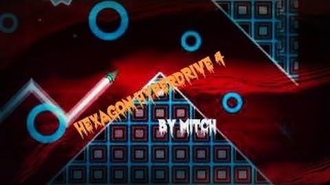 GeometryDash - Hexagon Hyperdrive 5