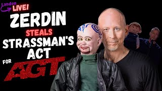 David Strassman on "Paul Zerdin Stealing His Act for AGT"! | Landon LIVE! | LANDON HARVEY