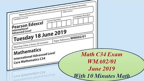 Edexcel IAL Math C34/June/2019