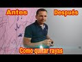 Tutorial fácil y sencillo Como quitar las rayas de las paredes