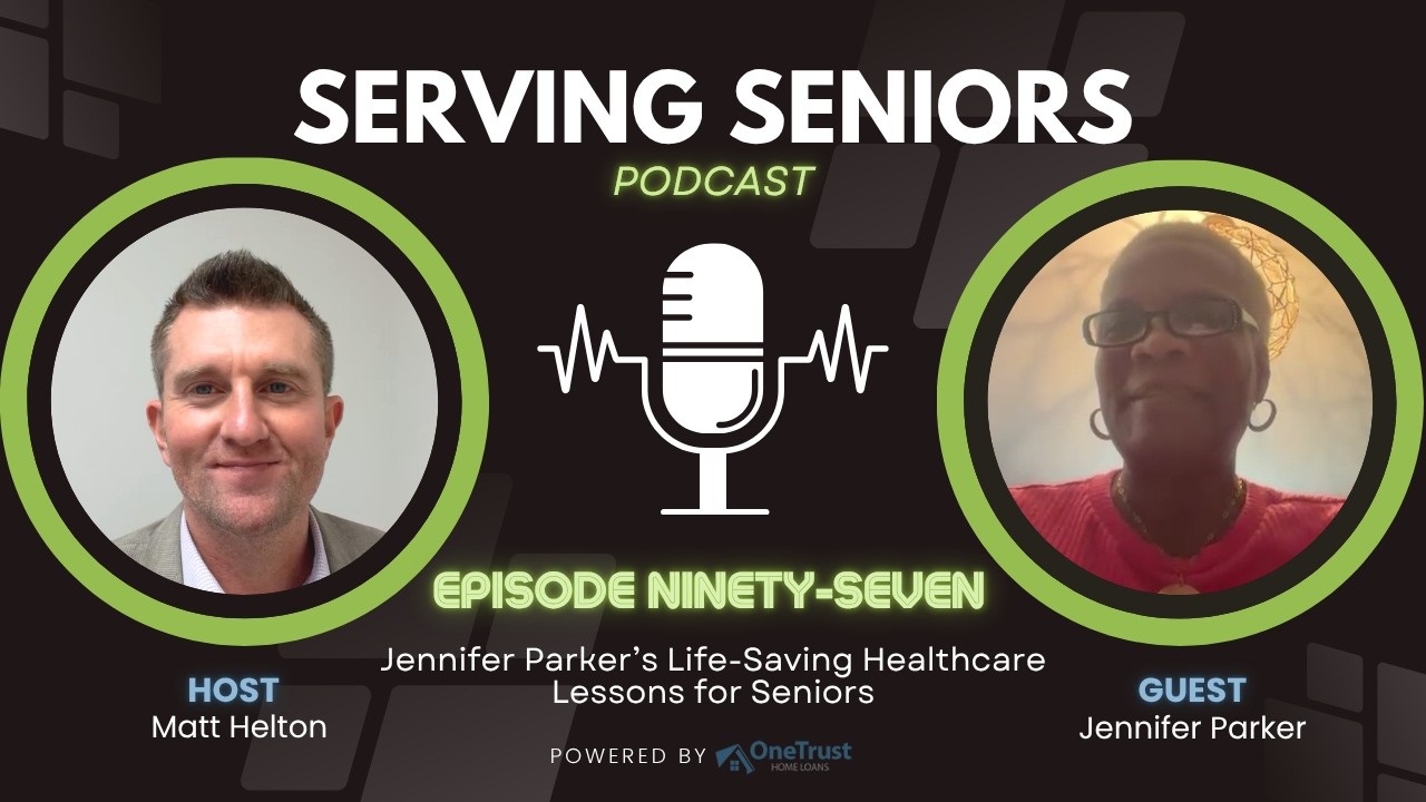 Episode 97: Jennifer Parker’s Life-Saving Healthcare Lessons for Seniors Episode 97: Jennifer Parker’s Life-Saving Healthcare Lessons for Seniors