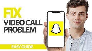 How To Fix Snapchat App Video Call Problem | Final Solution