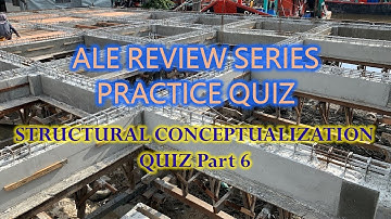 Architecture Review Quiz - Structural Conceptualization Part 6