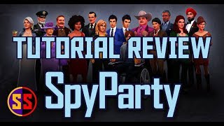 Spy Party Early Access Beta - Reviewing the Tutorial