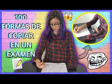 100-formas-de-copiar-en-un-exÁmen-(versiÓn-comedia)-|-lulu99-♡