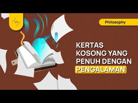 Filosofi Kertas Kosong (Bagaimana Cara Kita Mendapatkan Ilmu Pengetahuan)