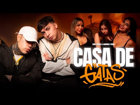 CASA DE GATAS RKT - EME SARAV, Markos Possi (Video Oficial)