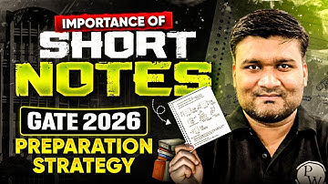 GATE 2026 Preparation Strategy | Importance Of Short Notes In GATE Exam Preparation
