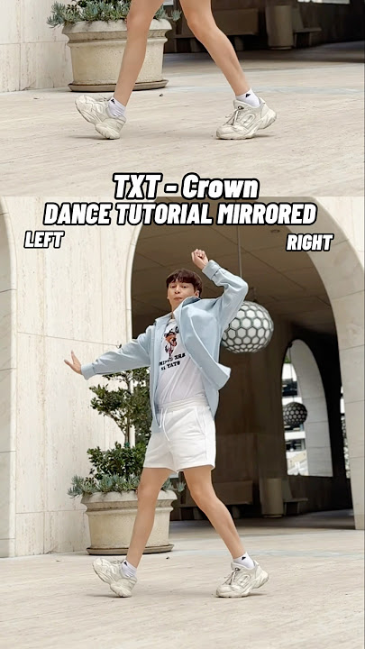 TXT - ‘Crown’ (어느 날 머리에서 뿔이 자랐다) DANCE TUTORIAL MIRRORED #kpoptutorial