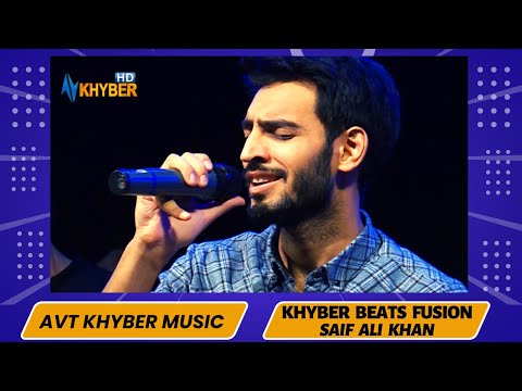 KHYBER BEATS FUSION | Moez Mohmand | Singer SAIF ALI KHAN |  Pashto song | Avt Khyber