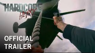 Hardcore Henry Official Trailer (2016) HD
