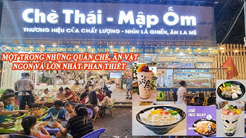 Chè thái Mập Ốm - Chè thái ngon nhất Tp. Phan Thiết @giathanhfamily