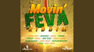 Movin' Feva Riddim (Instrumental)