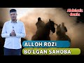 Абдулазиз Домла - Аллох Рози Булган Сахоба