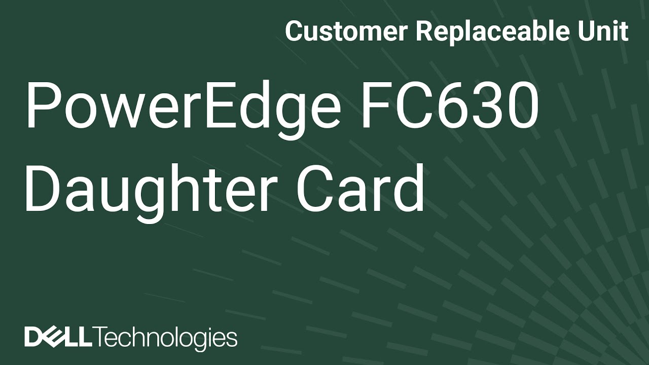 PowerEdge FC630: Remove Install Daughter Card