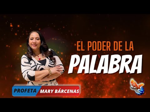 El Poder de la Palabra
