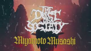 The Dust of Society / Miyamoto Musashi (instrumental)