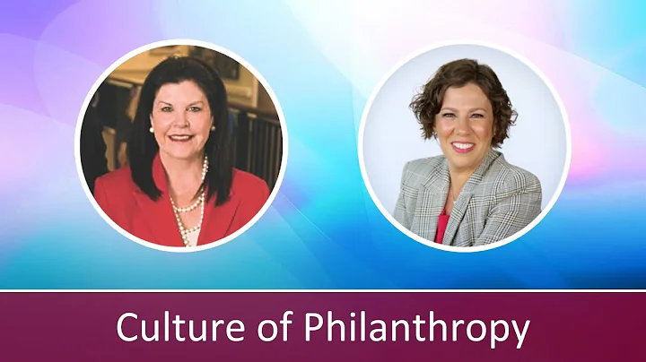 Creating a Culture of Philanthropy: Interview with...