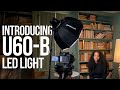 Introducing the u60b  led lighting for creators