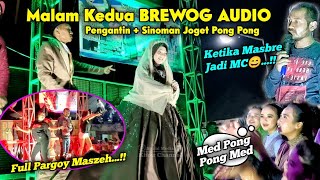 Kocak Ketika Masbre Jadi Mc Pengantin  Sinoman Request Pong Keseruan Hajatan H2 Brewog