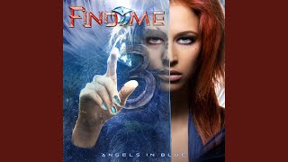 Video thumbnail of "Find Me - Angels in Blue"