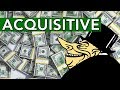 Learn english words  acquisitive  meaning vocabulary lesson with pictures and examples