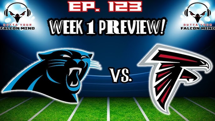 outtayourfalconmind  Ep. 123 Atlanta Falcons vs. Carolina Panthers  Preview!! 