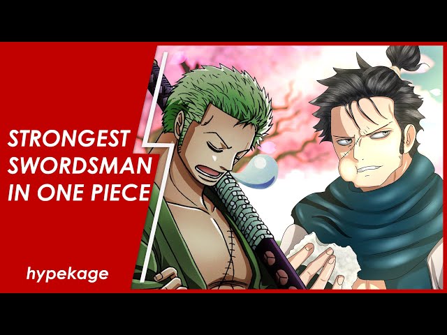 Top 5 Swordsmen In One Piece Ranked - Anime Explained