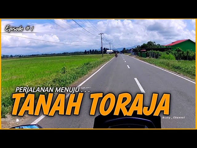 Perjalanan Menuju TANAH TORAJA Sulawesi Selatan [ Episode 1 ] Melewati Kota PINRANG - ENREKANG class=