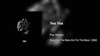 Pop Smoke - Yea Yea(432hz)