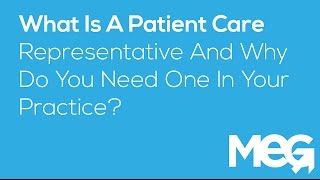 What is a Patient Care Representative?