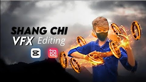 Shang chi VFX Editing Tutorial in hindi | Capcut, Inshot editing | Mobile vfx | #kalki