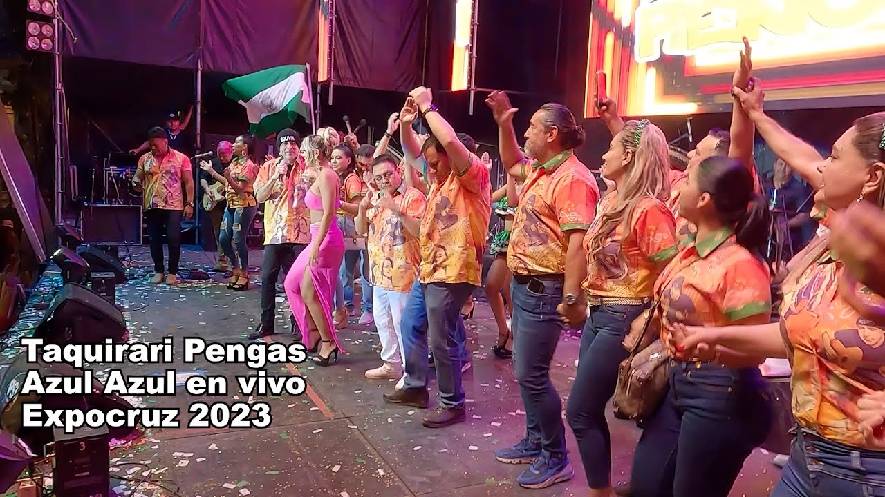 Taquirari Pengas - Azul Azul en Vivo Expocruz 2023