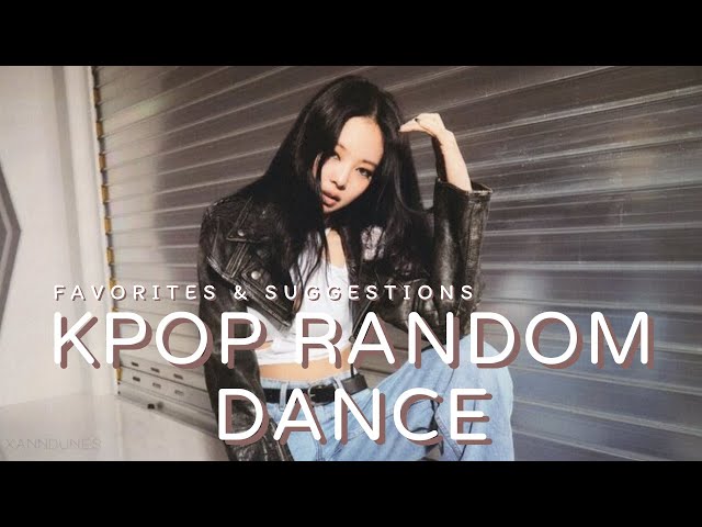 [VIEWER SUGGESTIONS u0026 FAVORITES] KPOP RANDOM DANCE 2024 [POPULAR] class=