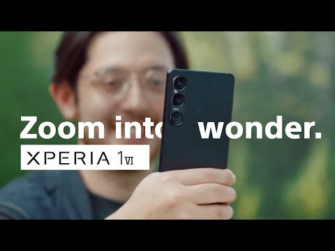 Xperia 1 VI | Official Product Video – Zoom into wonder.​