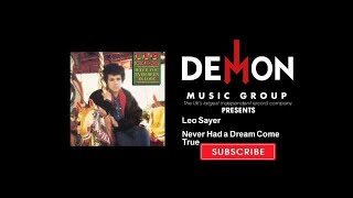 Leo Sayer - Never Had a Dream Come True