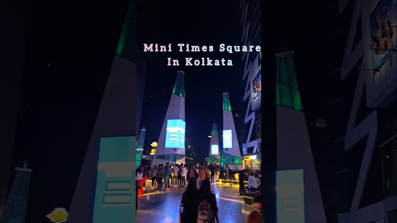 Mini Times Square in Kolkata 