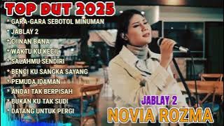 Novia Rozma - Gara Gara Sebotol Minuman,Jablay 2 | Lagu Dangdut Versi Bajidor Paling Populer 