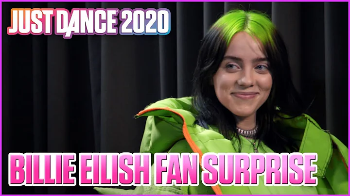 Billie Eilish Surprises Her Biggest Fans | Just Dance 2020 - DayDayNews