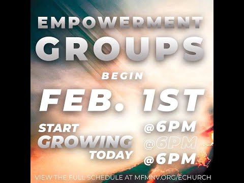 MFM Empowerment Groups are BACK!!! Join Us NOW 2/1/2022